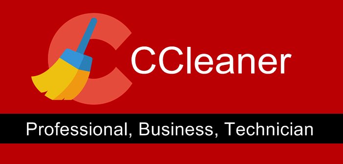 CCLEANER 5.92 PROFESSIONAL | BUSINESS | TECHNICIAN EDITION (ACTIVADO)